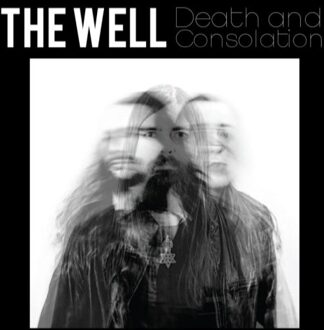 Death And Consolation - The Well