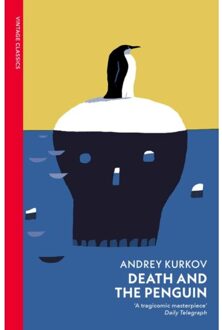 Death And The Penguin - Vintage Classics - Andrey Kurkov