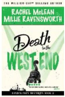 Death In The West End - London Cosy Mysteries - Rachel McLean