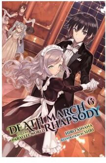 Death March to the Parallel World Rhapsody, Vol. 6 (light novel)