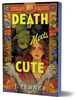 Death Meets Cute - J. Penner