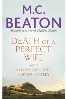 Death Of A Perfect Wife - Hamish Macbeth - M.C. Beaton