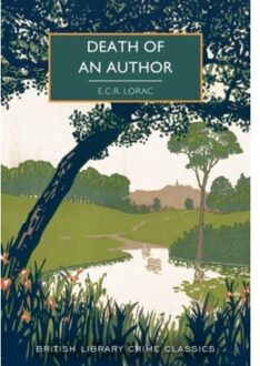 Death Of An Author - British Library Crime Classics - E.C.R. Lorac