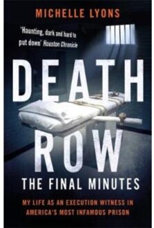 Death Row: The Final Minutes - Michelle Lyons