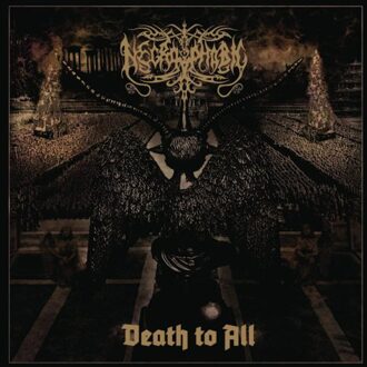 Death To All (Re-Issue 2022) - Necrophobic
