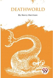 Deathworld? - Harry Harrison