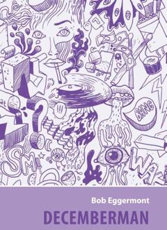 Decemberman -  Bob Eggermont (ISBN: 9789462470736)