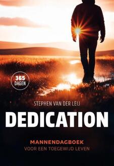 Dedication -  Stephen van der Leij (ISBN: 9789033804731)