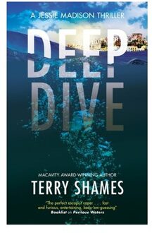 Deep Dive - A Jessie Madison Thriller - Terry Shames