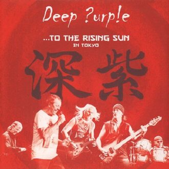 Deep Purple - To The Rising Sun (In..