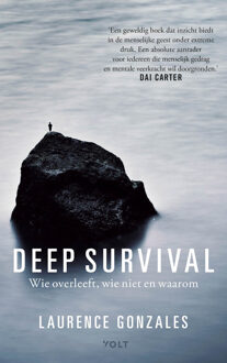 Deep survival -  Laurence Gonzales (ISBN: 9789062226573)