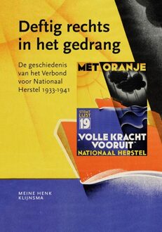 Deftig rechts in het gedrang -  Meine Henk Klijnsma (ISBN: 9789464551532)