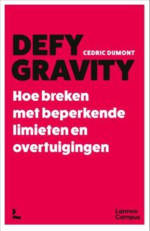 Defy Gravity -  Cedric Dumont (ISBN: 9789020935462)