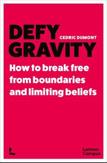 Defy Gravity -  Cedric Dumont (ISBN: 9789020986921)