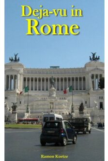 Deja-vu in Rome - Boek Ramon Koetze (9402106170)