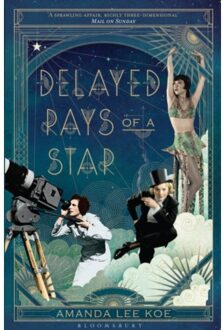 Delayed Rays Of A Star - Amanda Lee Koe