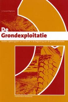 Delft Digital Press De Grondexploitatie - Boek Gerard Wigmans (9052692947)