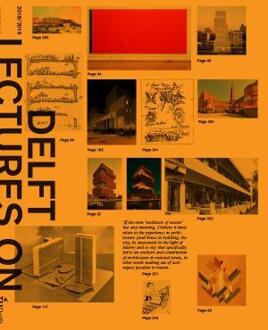 Delft Lectures On Architectural Design