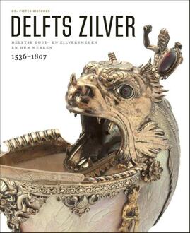 Delfts Zilver - (ISBN:9789462622357)