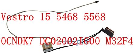 Dell Vostro 14-V5468 15-V5568 Screen Kabel Scherm Kabel 0CNDK7 DC02002IG00