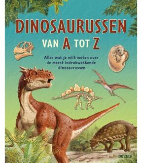 Deltas Dinosaurussen van A tot Z