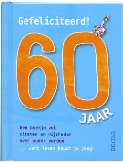 Deltas Gefeliciteerd! 60 jaar - Boek Deltas Centrale uitgeverij (9044742299)