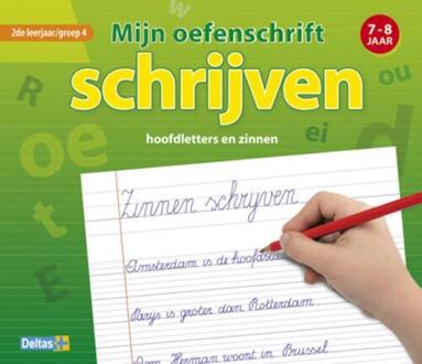 Deltas Mijn oefenschrift / Schrijven hoofdletters en zinnen - Boek Deltas Centrale uitgeverij (9044729667)