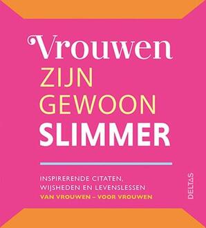 Deltas Vrouwen Zijn Gewoon Slimmer