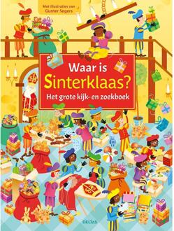 Deltas Waar Is Sinterklaas? Het Grote Kijk- En Zoekboek