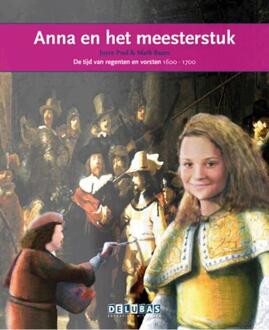Delubas Educatieve Uitgeverij Anna en het meesterstuk / Rembrandt - Boek Joyce Pool (905300193X)