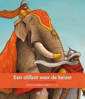 Delubas Educatieve Uitgeverij Een olifant voor de keizer / de tijd van monniken en ridders 500-1000 - Boek Gerard Sonnemans (9053001808)