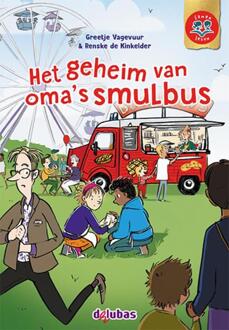 Delubas Educatieve Uitgeverij Het Geheim Van Oma's Smulbus - Samen Lezen - Greetje Vagevuur