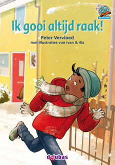 Delubas Educatieve Uitgeverij Ik gooi altijd raak! - Boek Peter Vervloed (9053006877)