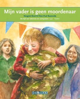 Delubas Educatieve Uitgeverij Mijn vader is geen moordenaar / Srebrenica - Boek Margriet Breet (9053003509)