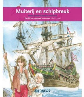 Delubas Educatieve Uitgeverij Muiterij en schipbreuk / De VOC - Boek Sunny Jansen (9053003886)