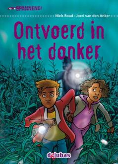 Delubas Educatieve Uitgeverij Ontvoerd in het donker - Boek Niels Rood (905300520X)