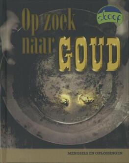 Delubas Educatieve Uitgeverij Op zoek naar goud - Boek Paul Mason (9054832681)