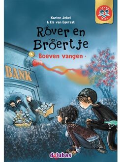 Delubas Educatieve Uitgeverij Rover En Broertje / 4 Boeven Vangen - Samen Lezen - Karine Jekel