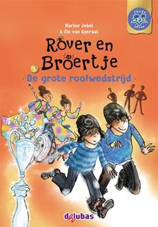Delubas Educatieve Uitgeverij Rover En Broertje / 5 De Grote Roofwedstrijd - Samen Lezen - Karine Jekel