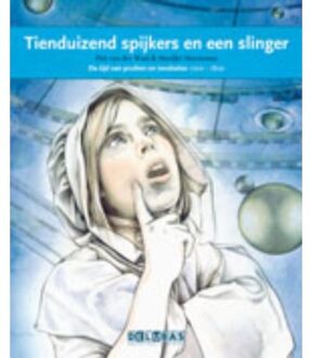 Delubas Educatieve Uitgeverij Tienduizend spijkers en een slinger / Eise Eisinga - Boek Piet van der Waal (9053003789)