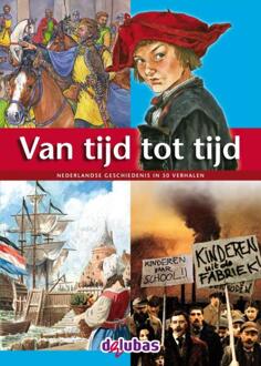 Delubas Educatieve Uitgeverij Van tijd tot tijd - Boek Anneriek van Heugten (9053003207)