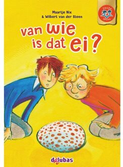 Delubas Educatieve Uitgeverij Van Wie Is Dat Ei? - Samen Lezen - Maartje Nix