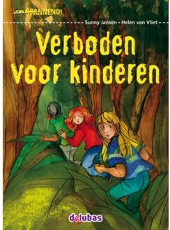 Delubas Educatieve Uitgeverij Verboden voor kinderen - Boek Sunny Jansen (9053005234)