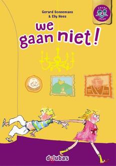Delubas Educatieve Uitgeverij We Gaan Niet! - Samen Lezen - Gerard Sonnemans