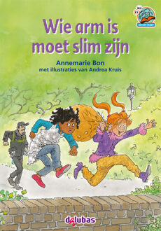 Delubas Educatieve Uitgeverij Wie arm is moet slim zijn - Boek Annemarie Bon (9053006885)