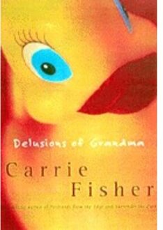 Delusions Of Grandma