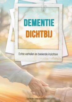 Dementie dichtbij -  Eva van der Linden, Tim Carpentier (ISBN: 9789492593719)