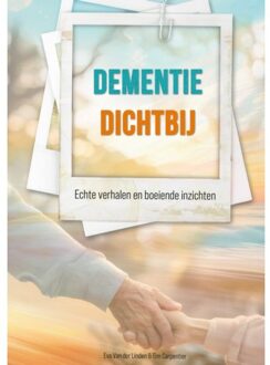 Dementie Dichtbij - Eva van der Linden