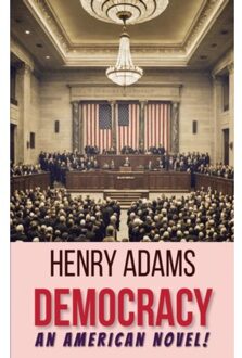 Democracy - Henry Adams