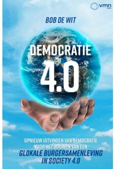 Democratie 4.0 - Bob de Wit
